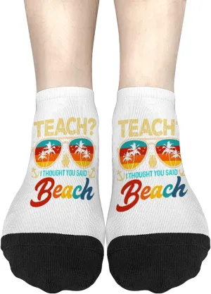 Crazy Sock For Women No Show Socks Womens, Teach I Thought You Said Beach Sock, Funny White Elephant Gifts For Adults